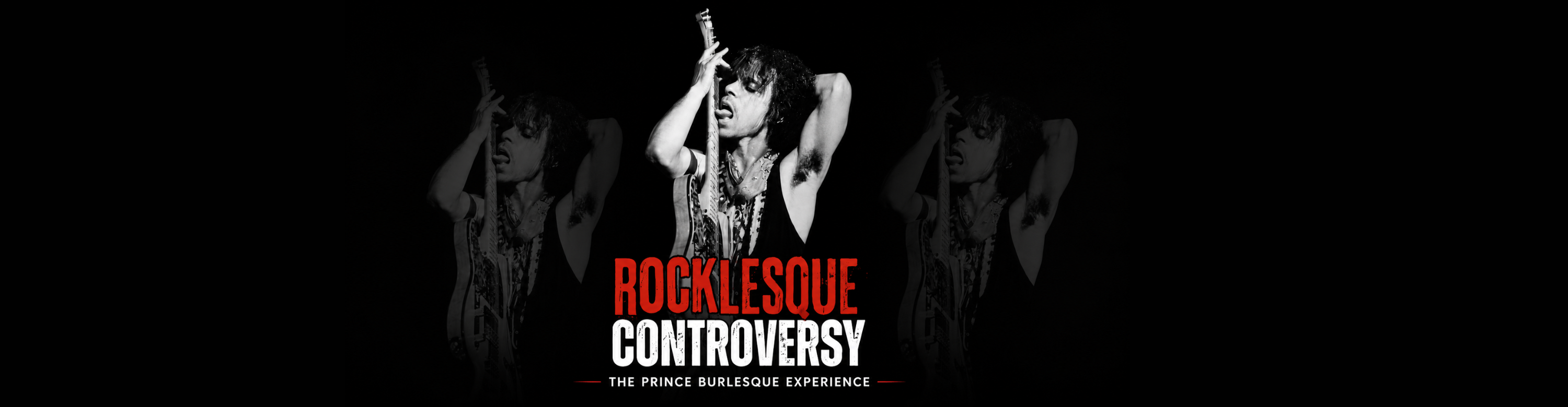 Rocklesque: The PRINCE Controversy – Las Vegas show poster and tickets